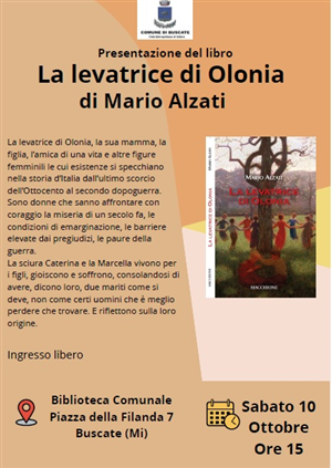 Presentazione del libro "La levatrice di Olonia" di Mario Alzati